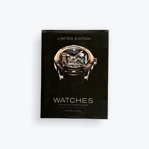 Limited Edition Watches: 150 ExclusiveModern Designs